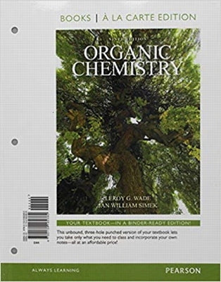 Organic Chemistry by Wade, Leroy