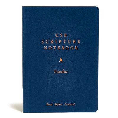 CSB Scripture Notebook, Exodus: Read. Reflect. Respond. by Csb Bibles by Holman