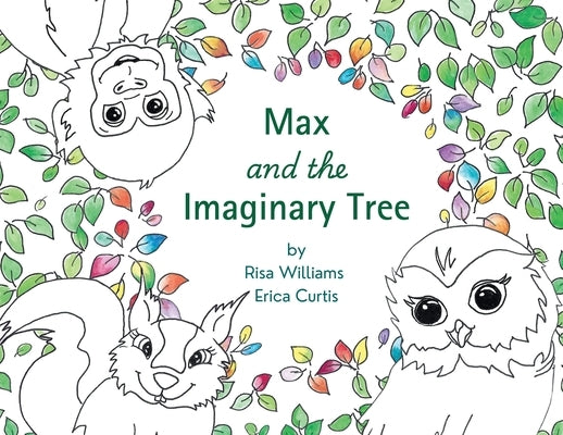 Max and the Imaginary Tree by Williams, Risa