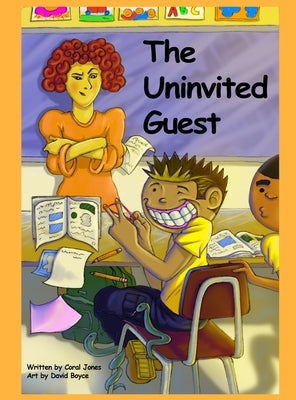 The Uninvited Guest by Jones, Coral Lois