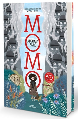 Momo (Edición Ilustrada) / Momo (Illustrated Edition) by Ende, Michael