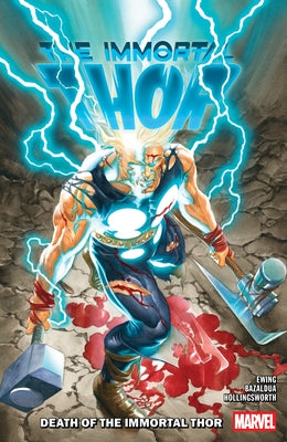 Immortal Thor Vol. 5: Death of the Immortal Thor by Ewing, Al