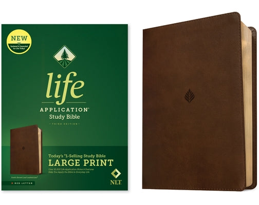 NLT Life Application Study Bible, Third Edition, Large Print (Leatherlike, Rustic Brown Leaf, Red Letter) by New Living Translation