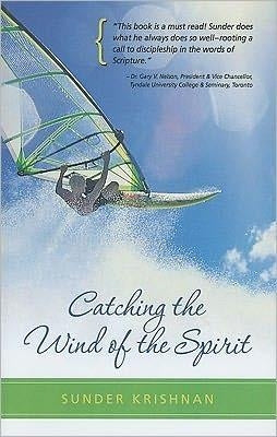 Catching the Wind of the Spirit Set by Krishnan, Sunder