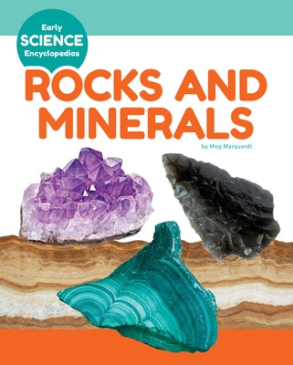 Rocks and Minerals by Marquardt, Meg