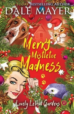 Merry Mistletoe Madness by Mayer, Dale