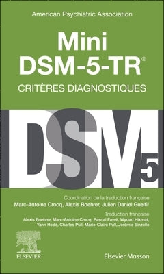 Mini Dsm-5-Tr - Critères Diagnostiques by American Psychiatric Association