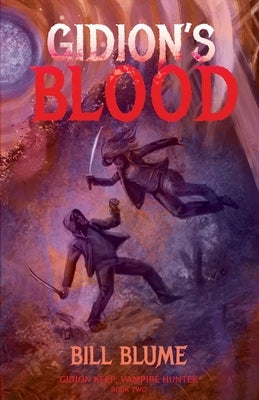 Gidion's Blood by Blume, Bill