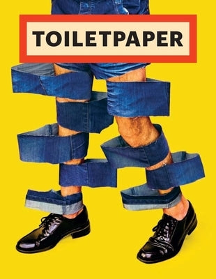 Toilet Paper: Issue 14 by Cattelan, Maurizio