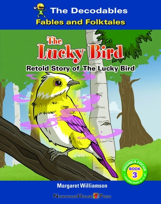 The Lucky Bird by Williamson, Margaret