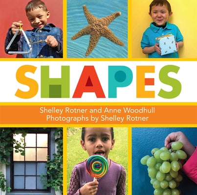 Shapes by Rotner, Shelley