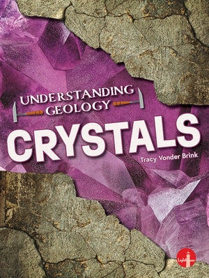 Crystals by Vonder Brink, Tracy