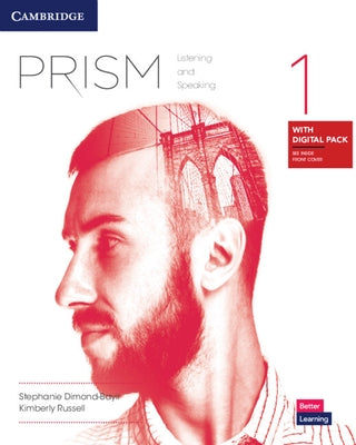 Prism Level 1 Listening and Speaking Student's Book with Digital Pack by Diamond-Bayir, Stephaine
