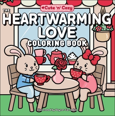 The Heartwarming Love Coloring Book by Carradice, Gaynor
