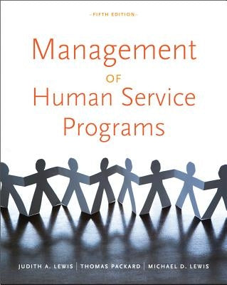 Management of Human Service Programs by Lewis, Judith A.