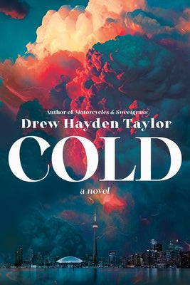 Cold by Taylor, Drew Hayden