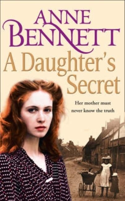 A Daughter's Secret by Bennett, Anne