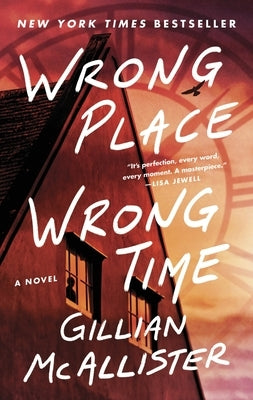 Wrong Place Wrong Time by McAllister, Gillian