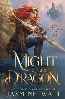 Might of the Dragon by Walt, Jasmine