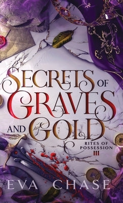 Secrets of Graves and Gold by Chase, Eva