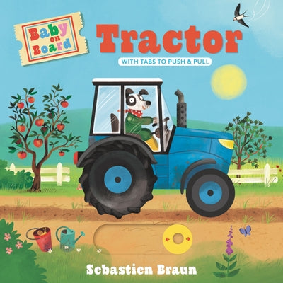 Baby on Board: Tractor by Braun, Sebastien