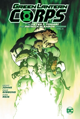 Green Lantern Corp Omnibus by Peter J. Tomasi and Patrick Gleason by Tomasi, Peter J.