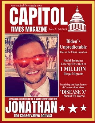 Capitol Times Magazine Issue 7 by Capitol Times Magazine