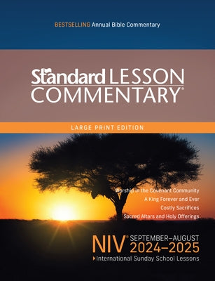 Niv(r) Standard Lesson Commentary(r) Large Print Edition 2024-2025 by Standard Publishing