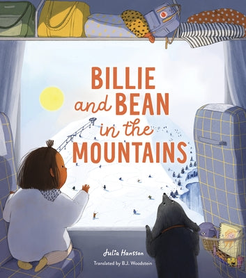 Billie and Bean in the Mountains by Hansson, Julia