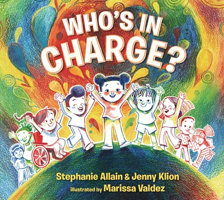 Who's in Charge? by Allain, Stephanie