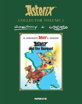 Asterix Collector Vol. 5: Asterix and the Banquet by Goscinny, RenÃ©