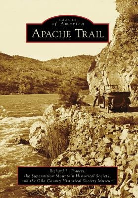 Apache Trail by Powers, Richard L.