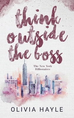 Think Outside the Boss by Hayle, Olivia