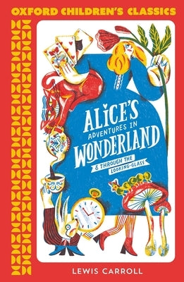 Alice's Adventures in Wonderland by Carroll, Lewis