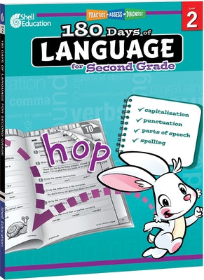 180 Days(tm) Language for Second Grade: Practice, Assess, Diagnose by Dugan, Christine
