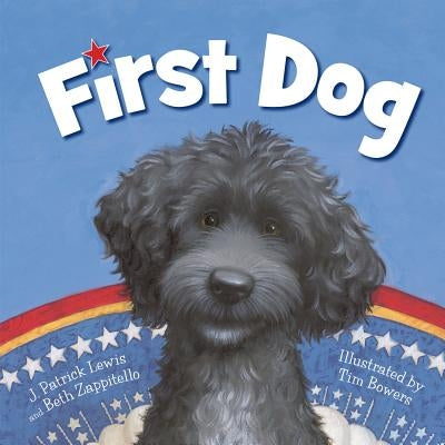 First Dog by Lewis, J. Patrick