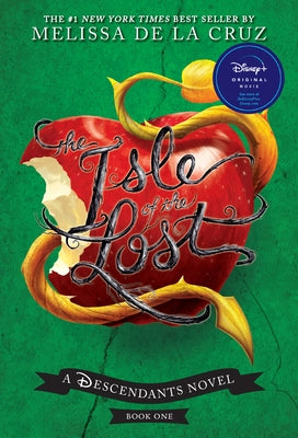 Isle of the Lost, The-A Descendants Novel, Book 1: A Descendants Novel by de la Cruz, Melissa