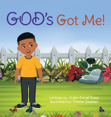 God's Got Me! by Estell-Reed, Robin