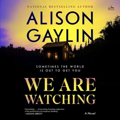 We Are Watching by Gaylin, Alison