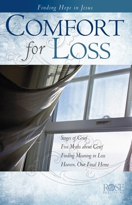 Comfort for Loss by Curiel, Jessica
