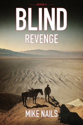Blind Revenge by Nails, Michael