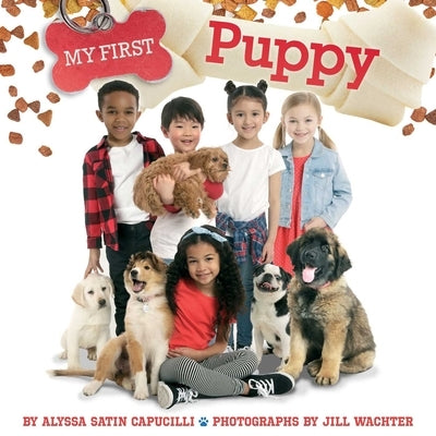 My First Puppy by Capucilli, Alyssa Satin