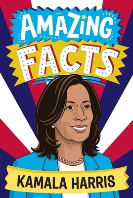 Amazing Facts: Kamala Harris by Gifford, Clive