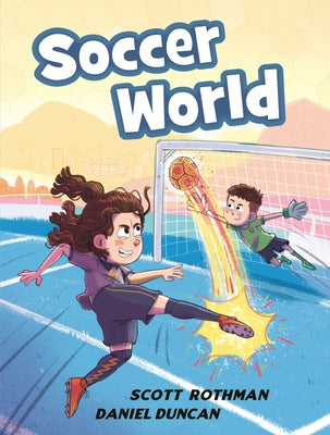 Soccer World by Rothman, Scott