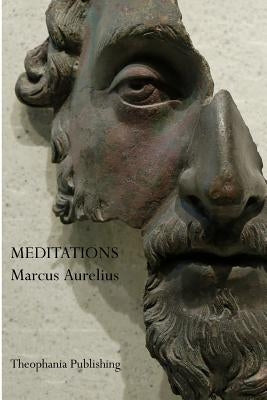 Meditations by Aurelius, Marcus