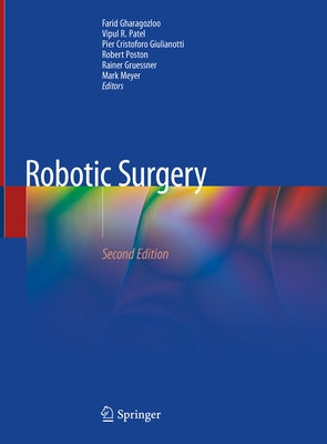 Robotic Surgery by Gharagozloo, Farid