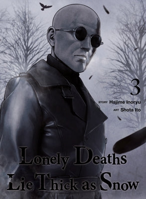 Lonely Deaths Lie Thick as Snow 3 by Inoryu, Hajime