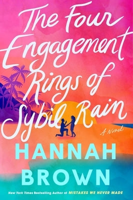 The Four Engagement Rings of Sybil Rain by Brown, Hannah