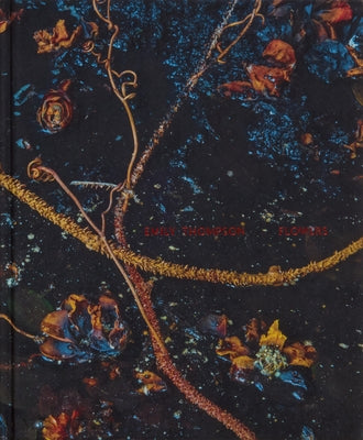 Emily Thompson Flowers by Thompson, Emily