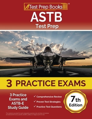 ASTB Test Prep: 3 Practice Exams and ASTB-E Study Guide [7th Edition] by Rueda, Joshua